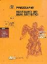 ARI ASS.RESTAUR.ITA., RESTAURO DEI BENI ARTISTICI 2010   Prezziario
