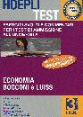 HOEPLI, Economia Bocconi Luiss Esercizi svolti commentati
