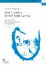 SPAGNOLETTI GIOVANNI, Free Cinema / British Renaissance