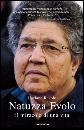 REGOLO LUCIANO, Natuzza Evolo  Il miracolo di una vita