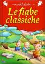 AA.VV., Le fiabe classiche