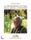 FUKUOKA MASANOBU, La rivoluzione di Dio della natura e dell