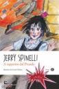 SPINELLI JERRY, A rapporto dal preside