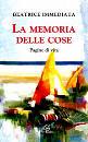 IMMEDIATA BEATRICE, La memoria delle cose