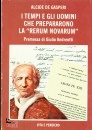 DE GASPERI ALCIDE, Tempi e gli uomini che prepararono Rerum novarum
