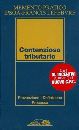 MEMENTO PRATICO, Contenzioso tributario.
