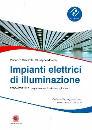 CATALIOTTI-MORANA, Impianti elettrici di illuminazione