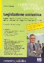 GRADINI ANDREA, Legislazione scolastica Italiana (ed Europea)