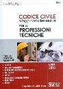 AA.VV., Codice civile e leggi c. per professioni tecniche