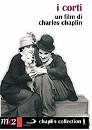 CHAPLIN CHARLES, I corti di Charles Chaplin DVD