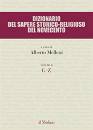 MELLONI ALBERTO(CUR), Dizionario del sapere storico-religioso del 900