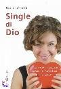 LAZZARINI PAOLA, Single di Dio