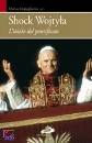IMPAGLIAZZO MARCO/ED, Shock Wojtyla L