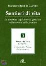 DE GASPERIS FRANCESC, Sentieri di vita vol.3