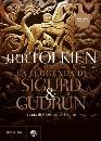 Tolkien John Ronald, La leggenda di Sigurd & Gudrun