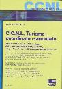 AMATI MATTEO, Turismo - C.C.N.L.  coordinato e annotato