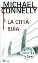 CONNELLY MICHAEL, La citta