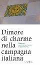immagine di Dimore di charme nella campagna italiana