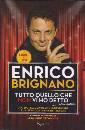 Brignano Enrico, tutto quello che non vi ho detto...a ostia antica