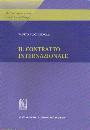 MEROLA FAUSTO LUIGI, Il contratto internazionale