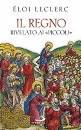 LECLERC ELOI, Il regno rivelato ai piccoli