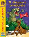 DOO SCOOBY, Il dinosauro arrabbiato