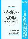 FRATINI MARCO, Corso ragionato di civile Vol.1�