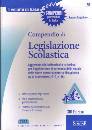 SANGIULIANO ROSANNA, Compendio di legislazione scolastica