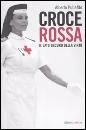 PULIAFITO ALBERTO, Croce rossa Il lato oscuro della virt