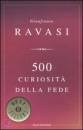 RAVASI GIANFRANCO, 500 curiosita