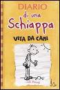 KINNEY JEFF, Diario di una schiappa. Vita da cani