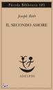 Roth Joseph, il secondo amore