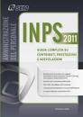 GALLO BENIAMINO, INPS 2011 guida completa su contributi prestazioni