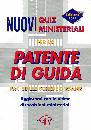 EDIZIONI CIERRE, Nuovi quiz ministeriali x la patente guida   2011