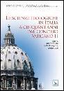 CIARDELLA - MONTAN, Le scienze teologiche in Italia