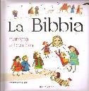 RAINERI CHIARA, La bibbia narrata ai bambini