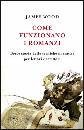WOOD JAMES, come funzionano i romanzi