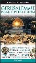 GUIDE MONDADORI, Gerusalemme Israele Petra Sinai