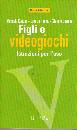 immagine di Figlio e videogiochi istruzioni per l