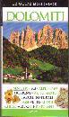 GUIDE MONDADORI, Dolomiti