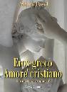 FASOL MARCO, Eros greco e amore cristiano