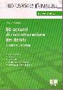 GALARDO MAURIZIO, Gli accordi di ristrutturazione dei debiti