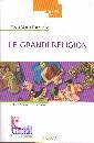 PARRINELLO ROSA MARI, Le grandi religioni