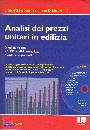 GIERI VINCENZO, Analisi dei prezzi unitari in edilizia