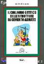 DE GAETANIS GIANNI M, Il collaudo statico  strutture cemento armato