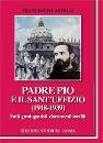 CASTELLI FRANCESCO, Padre Pio e il sant
