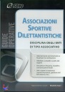 CASARI ELISABETTA, Associazioni Sportive Dilettantistiche