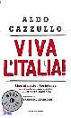 CAZZULLO ALDO, Viva l