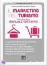 FERRANDINA-DI GREGOR, Marketing nel turismo. Manuale operativo