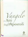 CEI, Vangelo e atti degli apostoli - ediz. pregiata